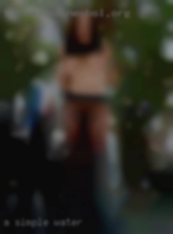 A simple let's hookup in water would be great.